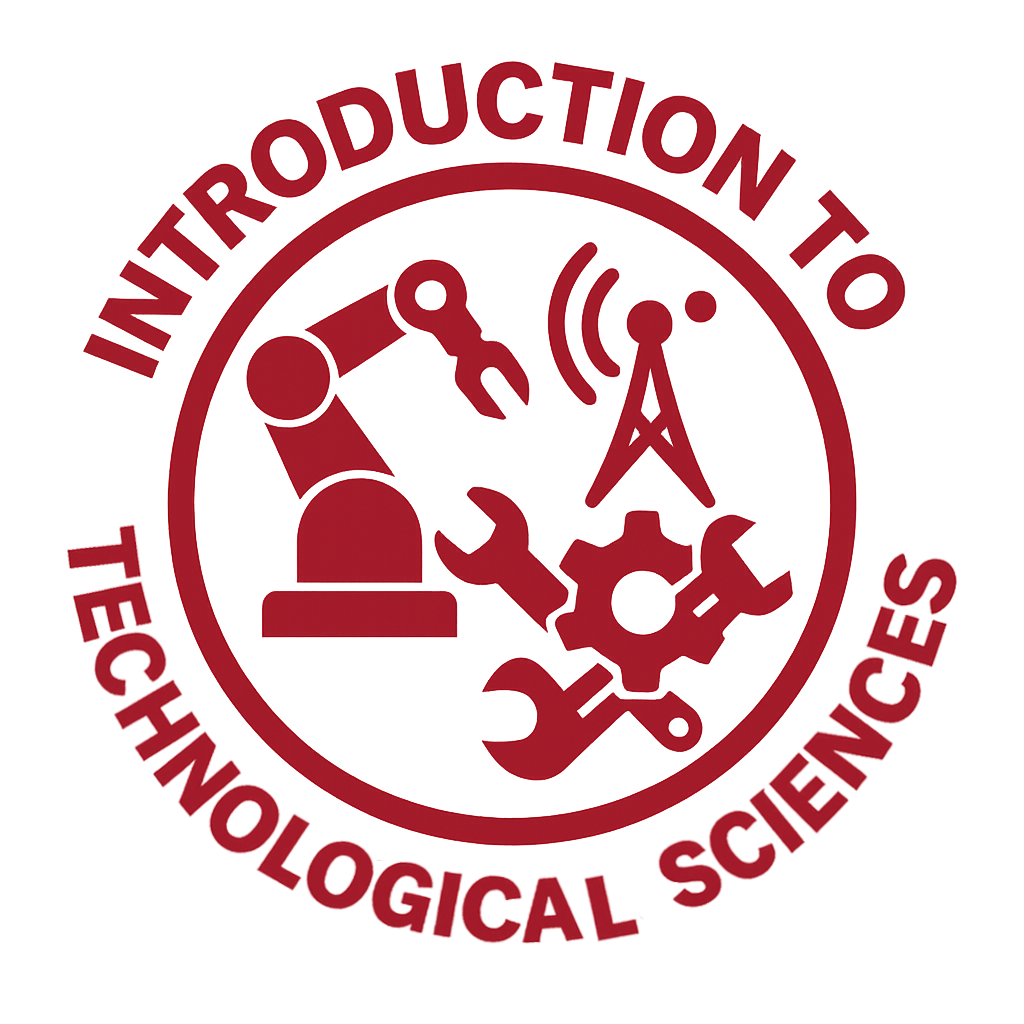 Introduction to Technological Sciences